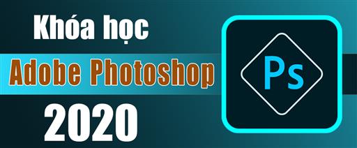 khoa hoc photoshop 2020