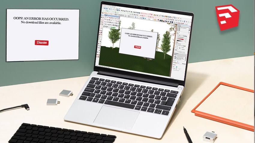 Lỗi oops an error has occurred Sketchup