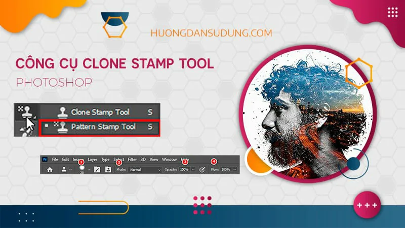 Cách sử dụng Clone Stamp Tool Photoshop
