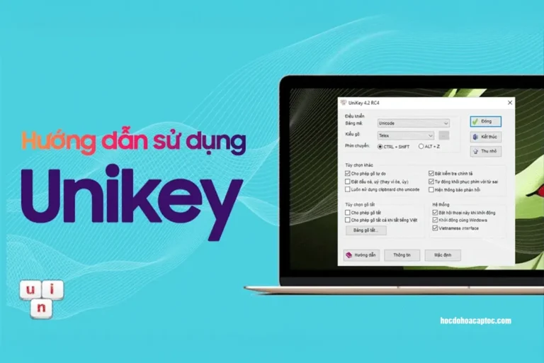 Hướng dẫn sử dụng unikey